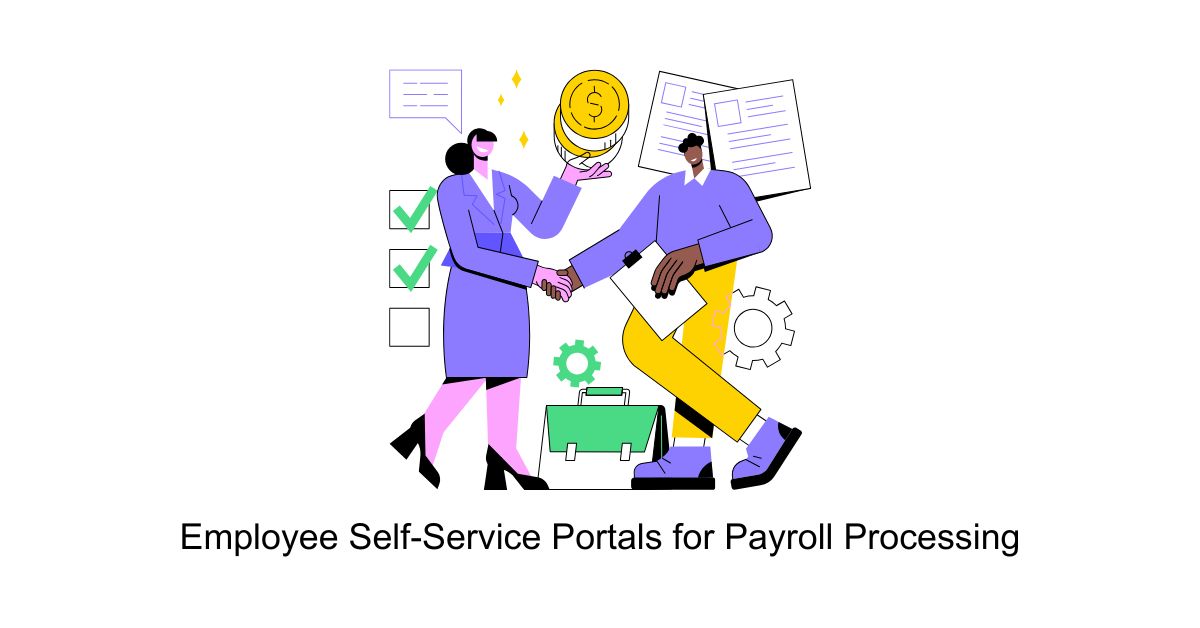 Employee Self-Service Portals for Payroll Processing Support in BPO