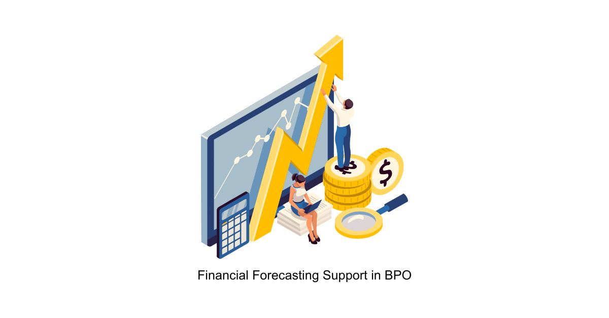 Financial Forecasting Support in BPO
