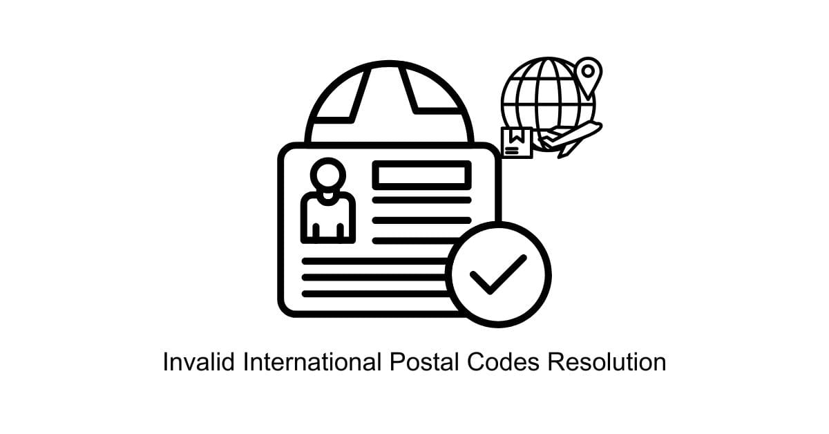 Invalid International Postal Codes Resolution Finance Support in BPO