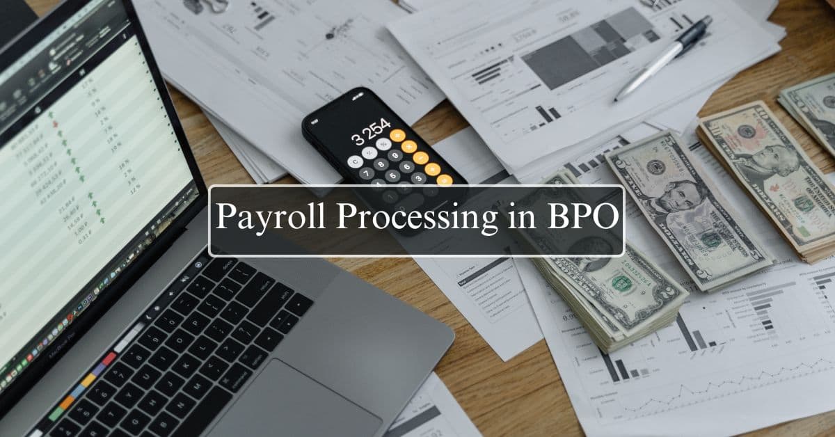 Payroll Processing in BPO