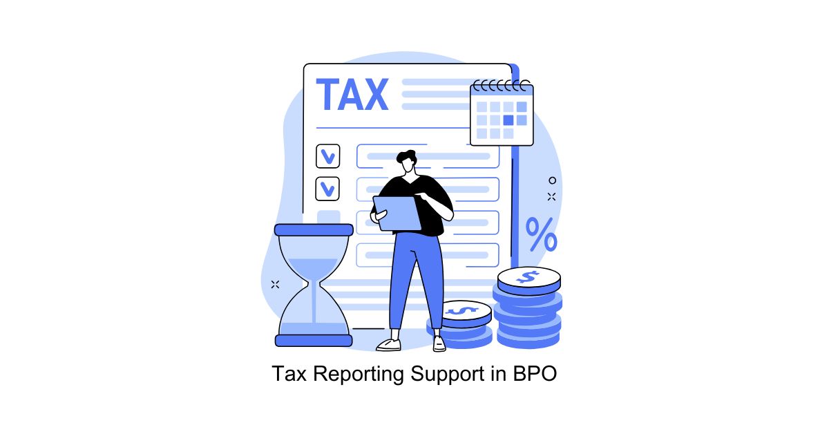 Tax Reporting Support in BPO